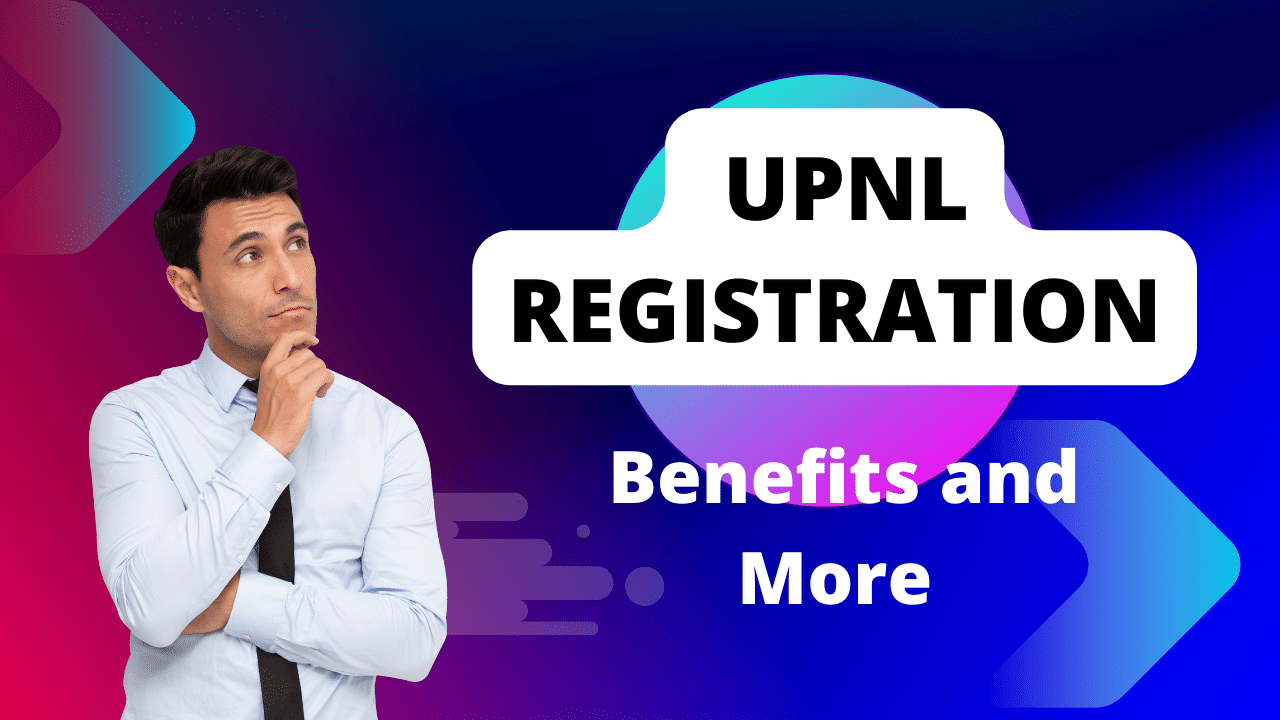 UPNL Registration