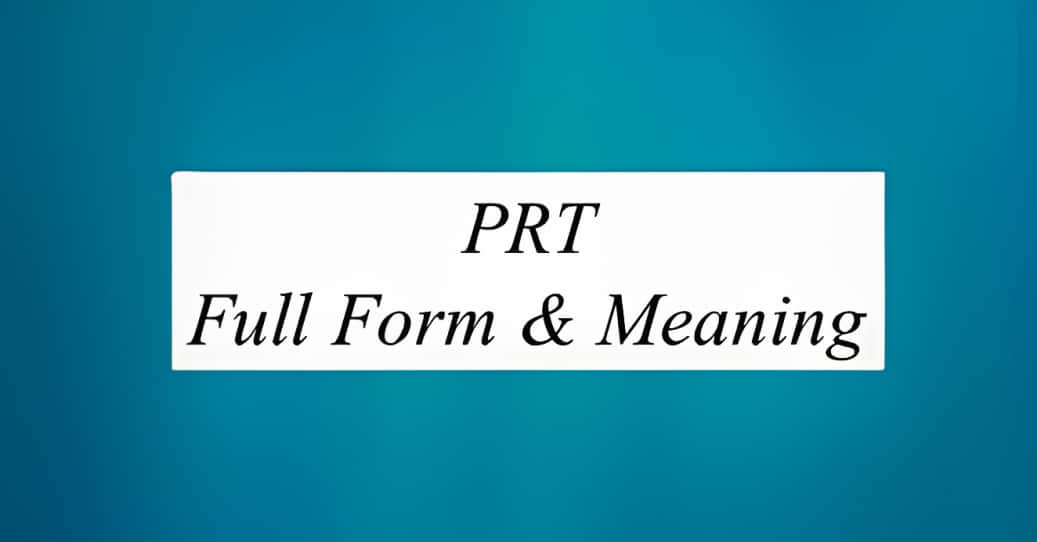 PRT Teacher Full Form