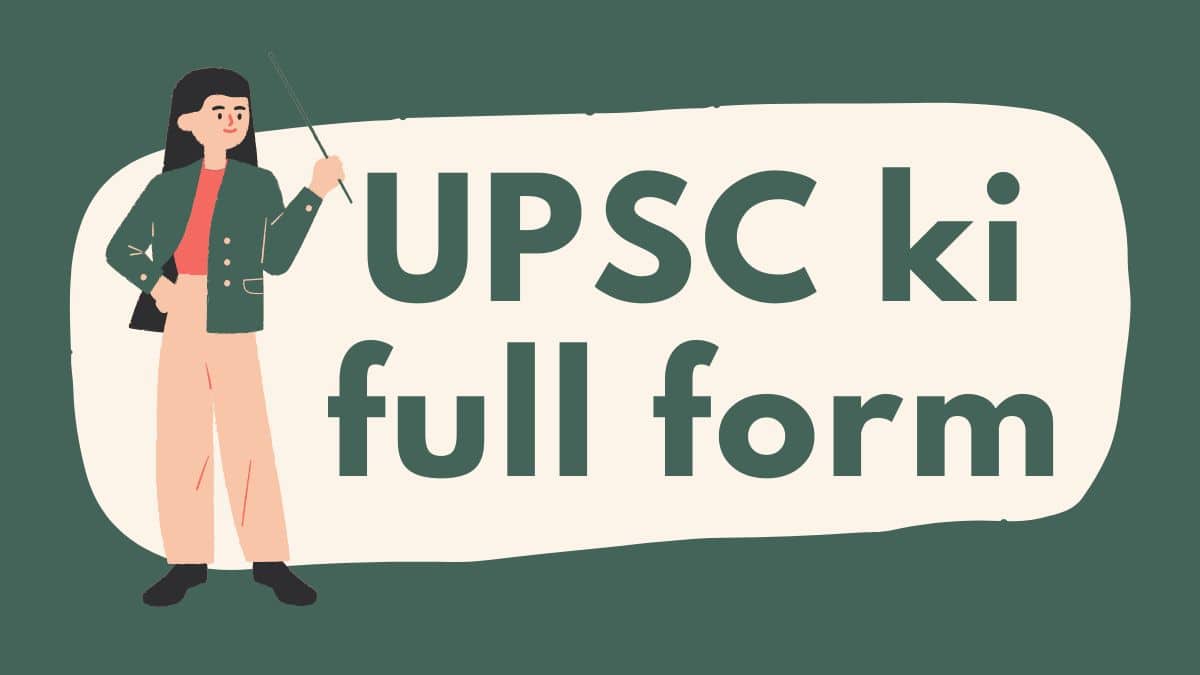 upsc ki full form