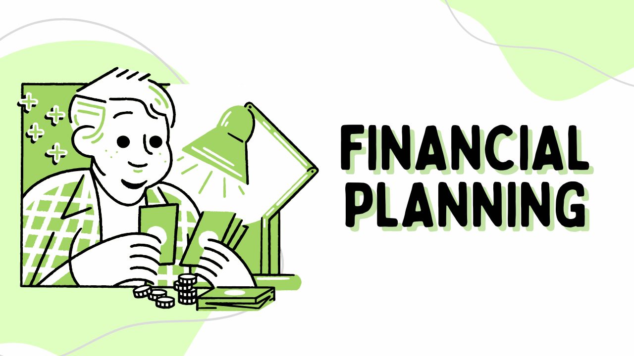 Financial Planning How To Achieve Your Goals