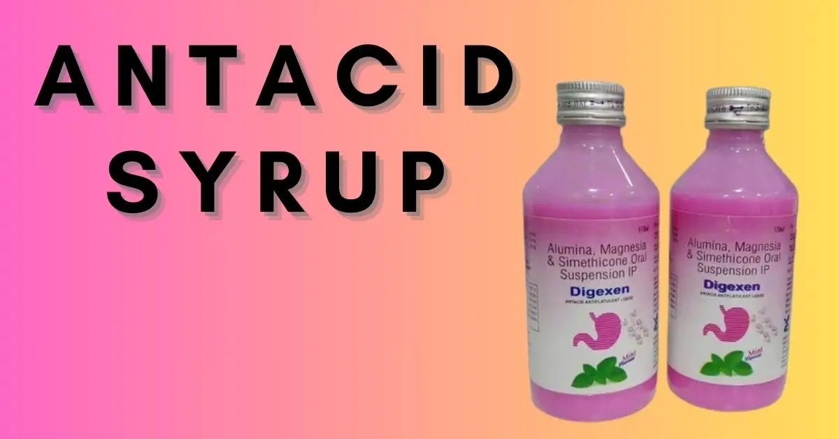 antacid syrup