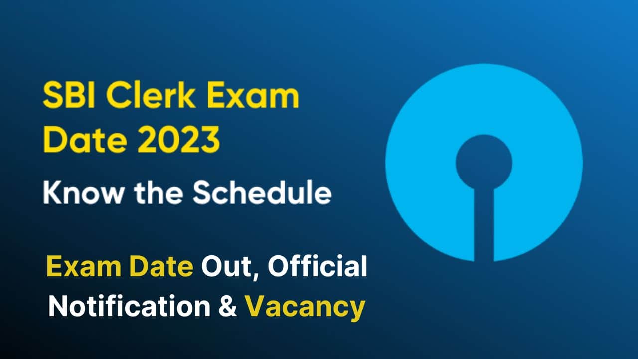 SBI clerk 2023 exam date