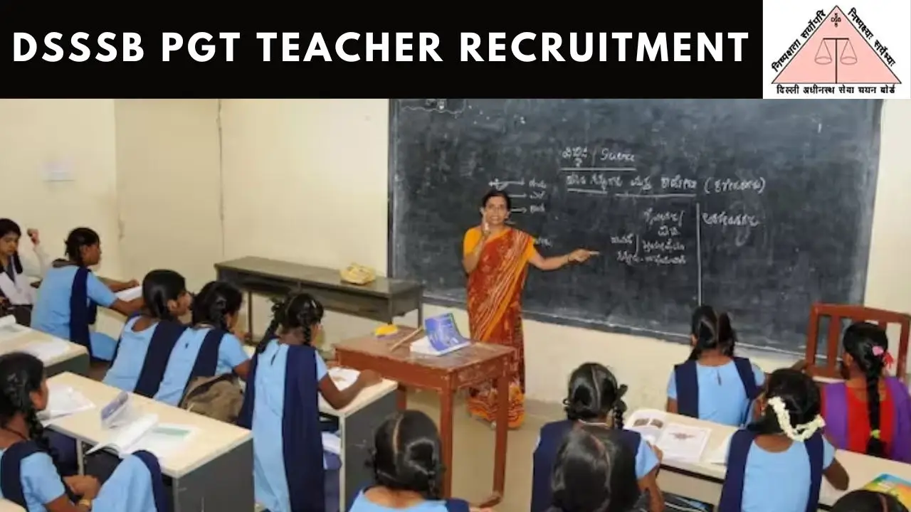 DSSSB PGT Teacher Recruitment